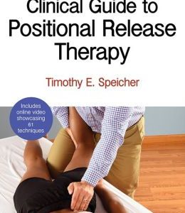 Clinical Guide to Positional Release Therapy