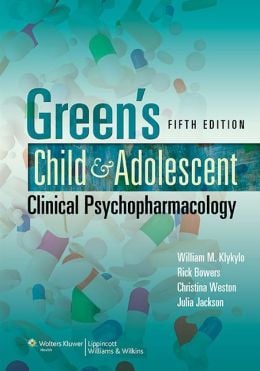 Green’s Child and Adolescent Clinical Psychopharmacology, 5th Edition (ORIGINAL PDF from Publisher)