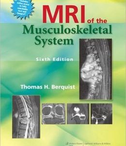 MRI of the Musculoskeletal System, 6th Edition (ORIGINAL PDF from Publisher)