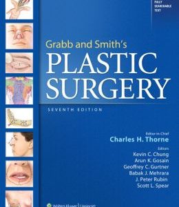 Grabb and Smith’s Plastic Surgery, 7th Edition (Original PDF from Publisher)