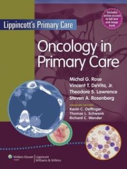 Oncology in Primary Care (Lippincott’s Primary Care) (ORIGINAL PDF from Publisher)
