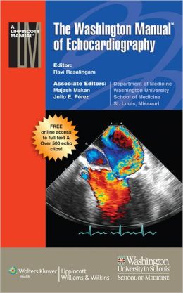 The Washington Manual of Echocardiography (ORIGINAL PDF from Publisher)