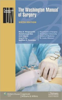 The Washington Manual of Surgery, 6th Edition (ORIGINAL PDF from Publisher)