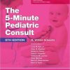 The 5 Minute Pediatric Consult, 6th Edition (EPUB)