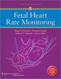 Fetal Heart Rate Monitoring, 4th Edition (ORIGINAL PDF from Publisher)