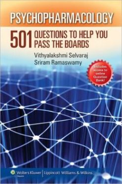 Psychopharmacology: 501 Questions to Help You Pass the Boards (MOBI)