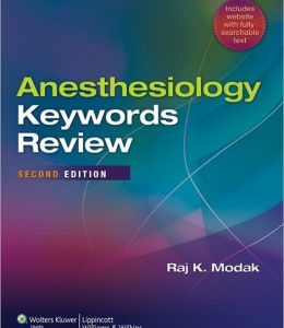 Anesthesiology Keywords Review, 2nd Edition (ORIGINAL PDF from Publisher)