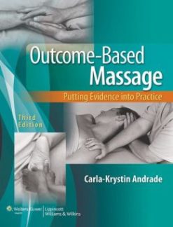 Outcome-Based Massage: Putting Evidence into Practice, 3rd Edition (EPUB)