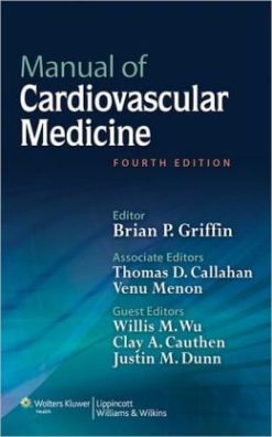 Manual of Cardiovascular Medicine, 4th Edition (ORIGINAL PDF from Publisher)