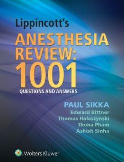 Lippincott’s Anesthesia Review: 1000 Questions and Answers (EPUB)