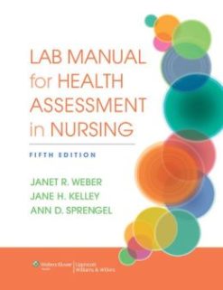 Lab Manual for Health Assessment in Nursing, 5th Edition (EPUB)