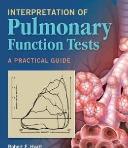 Interpretation of Pulmonary Function Tests, 4th Edition (ORIGINAL PDF from Publisher)