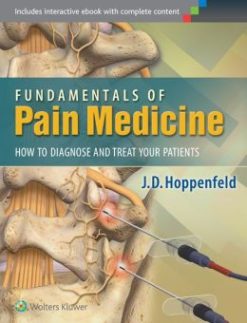 Fundamentals of Pain Medicine: How to Diagnose and Manage your Patients (EPUB)
