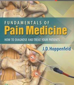 Fundamentals of Pain Medicine: How to Diagnose and Manage your Patients (EPUB)