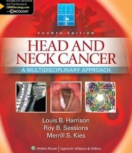 Head and Neck Cancer: A Multidisciplinary Approach, 4th Edition (ORIGINAL PDF from Publisher)