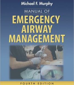 Manual of Emergency Airway Management, 4th Edition (ORIGINAL PDF from Publisher)