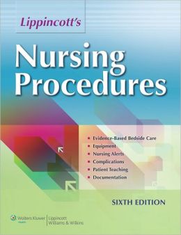 Lippincott’s Nursing Procedures, 6th Edition (Original PDF from Publisher)