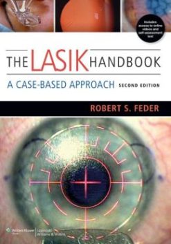 The LASIK Handbook: A Case-Based Approach, 2nd Edition (Original PDF from Publisher)