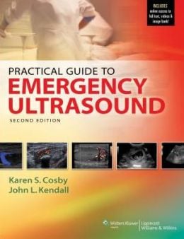 Practical Guide to Emergency Ultrasound, 2nd Edition (ORIGINAL PDF from Publisher)