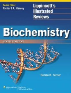 Lippincott’s Illustrated Reviews Biochemistry, 6th Edition (ORIGINAL PDF from Publisher)