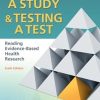 Studying A Study and Testing a Test: Reading Evidence-based Health Research, 6th Edition (Original PDF from Publisher)