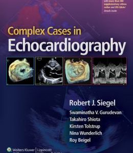 Complex Cases in Echocardiography (ORIGINAL PDF from Publisher)