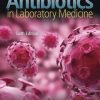 Antibiotics in Laboratory Medicine, 6th Edition (ORIGINAL PDF from Publisher)