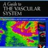 Workbook for Diagnostic Medical Sonography: The Vascular System (Diagnostic Medical Sonography Series)