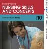 Fundamental Nursing Skills and Concepts 10th (Original PDF from Publisher)