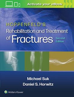 Hoppenfeld’s Treatment and Rehabilitation of Fractures, 2ed (ePub3+Converted PDF)
