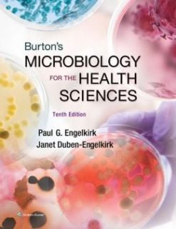 Burton’s Microbiology for the Health Sciences, 10th Edition (Original PDF from Publisher)
