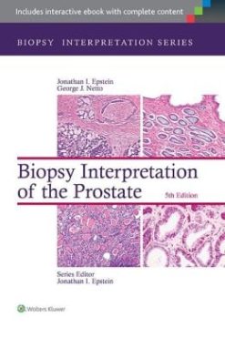 Biopsy Interpretation of the Prostate, 5th Edition (ORIGINAL PDF from Publisher)