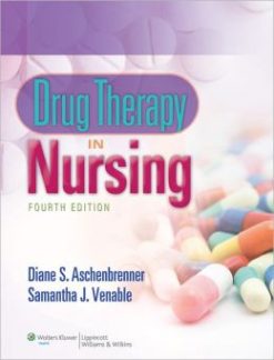 Drug Therapy in Nursing, 4th Edition (EPUB)