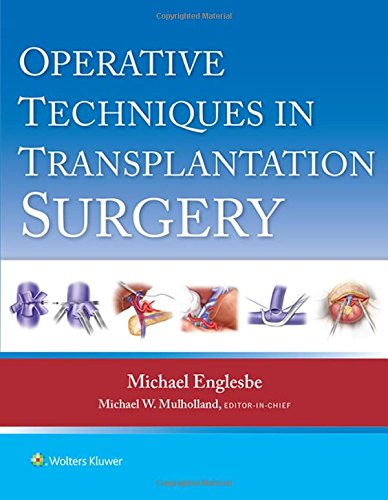 Operative Techniques in Transplantation Surgery (EPUB)