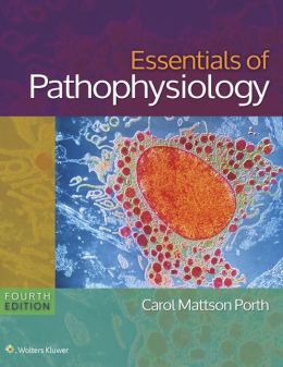 Essentials of Pathophysiology: Concepts of Altered States, 4th Edition (ORIGINAL PDF from Publisher)