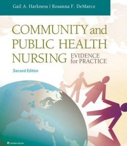 Community and Public Health Nursing: Evidence for Practice, 2nd Edition (Original PDF from Publisher)