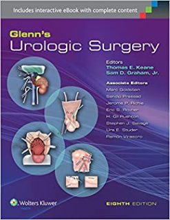 Glenn’s Urologic Surgery, 8th Edition (Original PDF from Publisher)