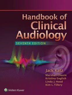 Handbook of Clinical Audiology, 7th Edition (ORIGINAL PDF from Publisher)