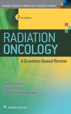 Radiation Oncology – A Question Based Review 2nd Edition (EPUB)