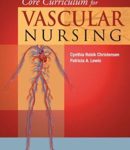 Core Curriculum for Vascular Nursing (Original PDF from Publisher)