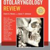 Bailey’s Head and Neck Surgey: Otolaryngology Review (Original PDF from Publisher)