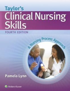 Taylor’s Clinical Nursing Skills, 4th Edition (Original PDF from Publisher)