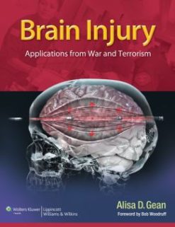 Brain Injury: Applications from War and Terrorism (ORIGINAL PDF from Publisher)