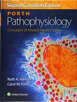 Porth Pathophysiology: Concepts of Altered Health States, Second Canadian Edition (EPUB + Converted PDF)