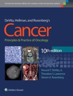 DeVita, Hellman, and Rosenberg’s Cancer: Principles & Practice of Oncology, 10th Edition (EPUB)