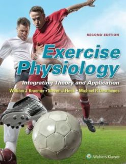 Exercise Physiology: Integrating Theory and Application, 2nd Edition (Original PDF from Publisher)