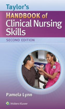 Taylor’s Handbook of Clinical Nursing Skills, 2nd Edition (Original PDF from Publisher)