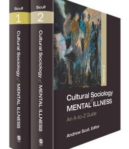 Cultural Sociology of Mental Illness: An A-to-Z Guide (Original PDF from Publisher)
