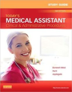 Study Guide for Today’s Medical Assistant: Clinical & Administrative Procedures, 2nd Edition (Original PDF from Publisher)