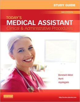 Study Guide for Today’s Medical Assistant: Clinical & Administrative Procedures, 2nd Edition (Original PDF from Publisher)